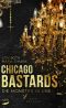 [Sempre 08] • Chicago Bastards · Die Monster in uns